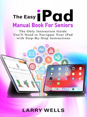 cover image of The Easy iPad Manual Book For Seniors